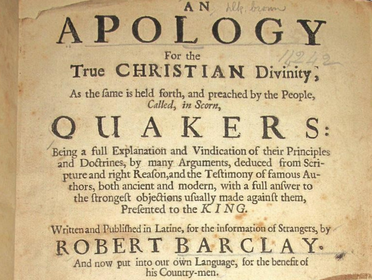 Barclay's Apology - who, what, and why? Woodbrooke Quaker learning and research